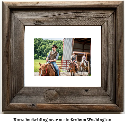 horseback riding near me in Graham, Washington